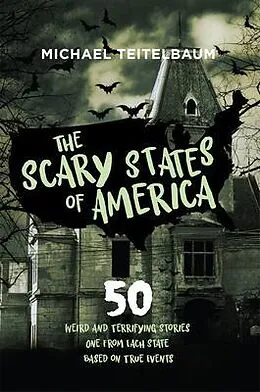 E-Book (epub) The Scary States of America von Michael Teitelbaum