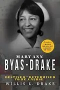 E-Book (epub) Mary Ann Byas-Drake von Willis L. Drake