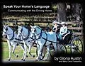 E-Book (epub) Speak Your Horse's Language: von Gloria Austin, Mary Chris Foxworthy