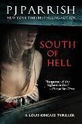 Kartonierter Einband South of Hell von Pj Parrish