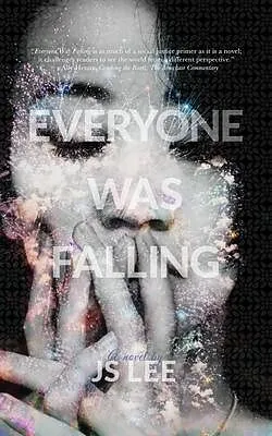E-Book (epub) Everyone Was Falling von Js Lee