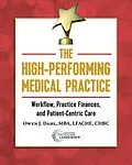 E-Book (epub) The High-Performing Medical Practice von Owen J. Dahl