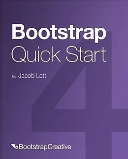 ePUB Bootstrap 4 Quick Start von Jacob D Lett