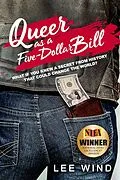 E-Book (epub) Queer as a Five-Dollar Bill von Lee Wind