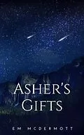 E-Book (epub) Asher's Gifts von Em McDermott