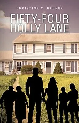 E-Book (epub) Fifty-four Holly Lane von Christine Heuner
