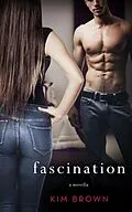 E-Book (epub) fascination von Kim Brown
