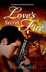 eBook (epub) Love's Secret Fire de Rena Koontz