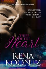 eBook (epub) Thief Of The Heart de Rena Koontz