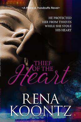 eBook (epub) Thief Of The Heart de Rena Koontz