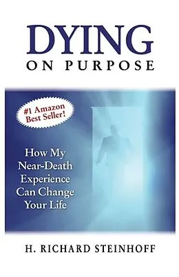 E-Book (epub) Dying On Purpose von H. Richard Steinhoff