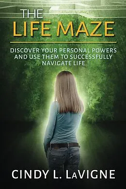 E-Book (epub) The Life Maze von Cindy LaVigne