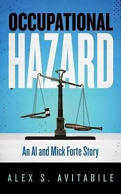 E-Book (epub) Occupational Hazard von Alex S. Avitabile