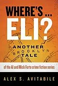 E-Book (epub) Where's ... Eli? von Alex S. Avitabile