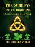 E-Book (epub) The Murleys of Cloghfune von Sue Hurley Myers