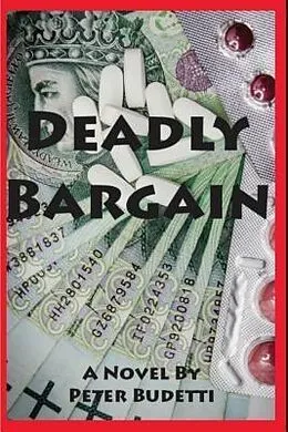 E-Book (epub) Deadly Bargain von Peter Budetti