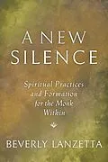 E-Book (epub) A New Silence von Beverly Lanzetta