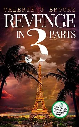 E-Book (epub) Revenge in 3 Parts (Angeline Porter Series, #1) von Valerie J. Brooks