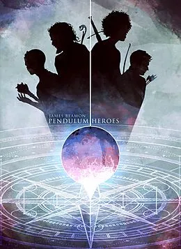 E-Book (epub) Pendulum Heroes von James Beamon