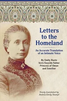 E-Book (epub) Letters to the Homeland: An Accurate Translation of an Intimate Voice von Andrea Emily Stumpf