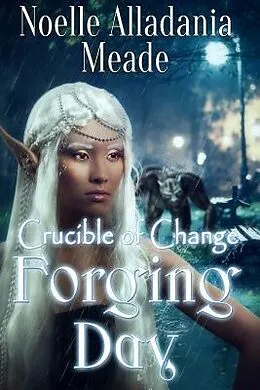 E-Book (epub) Forging Day von Noelle Alladania Meade