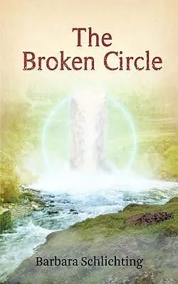 E-Book (epub) THE BROKEN CIRCLE von Barbara Schlichting