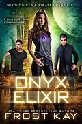 E-Book (epub) Onyx Elixir von Frost Kay