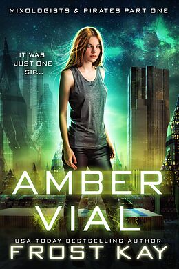 E-Book (epub) Amber Vial von Frost Kay