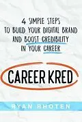 E-Book (epub) CareerKred von Ryan Rhoten