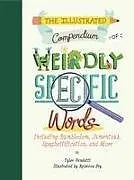 The Illustrated Compendium of Weirdly Specific Words