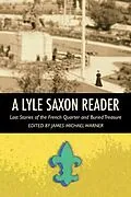 E-Book (epub) A Lyle Saxon Reader von Lyle Saxon