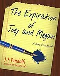 E-Book (epub) The Expiration of Joey and Megan (The Tony Piza Novels, #2) von J. F. Pandolfi