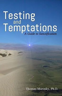 E-Book (epub) Testing and Temptations von Thomas Murosky