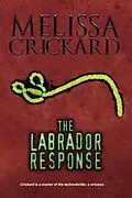 E-Book (epub) The Labrador Response von Melissa Crickard