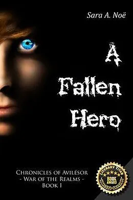 E-Book (epub) A Fallen Hero von Sara A. Noë