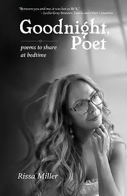 E-Book (epub) Goodnight, Poet von Rissa A Miller
