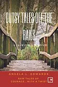E-Book (epub) Gutsy Tales Off the Rails von Angela L Edwards