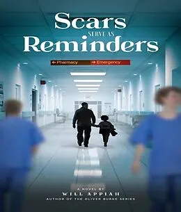E-Book (epub) Scars Serve As Reminders von Will Appiah
