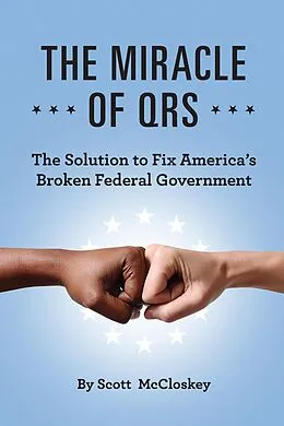 E-Book (epub) THE MIRACLE OF QRS von Scott McCloskey