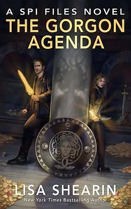 E-Book (epub) The Gorgon Agenda (The SPI FIles) von Lisa Shearin