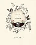 E-Book (epub) Sweet & Sorrow von Tanya Eby