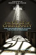 E-Book (epub) The Cult of Christianity von Mike Williams