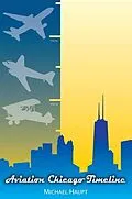 E-Book (epub) Aviation Chicago Timeline von Michael Haupt