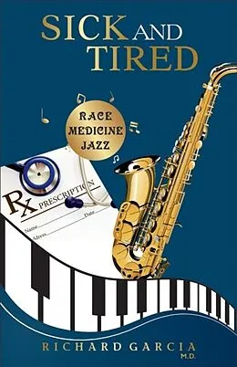 E-Book (epub) Sick and Tired von Md Garcia