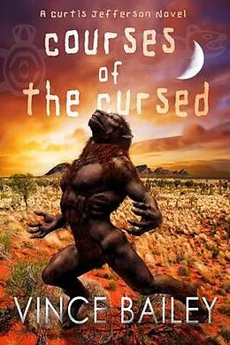 E-Book (epub) Courses of the Cursed von Vince Bailey