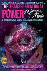 eBook (epub) The Transformational Power of Sound and Music de Flicka Rahn, Tammy McCrary