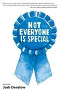 E-Book (epub) Not Everyone Is Special von Josh Denslow