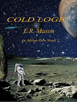 E-Book (epub) Cold Logic von E. R. Mason