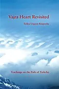 E-Book (pdf) Vajra Heart Revisited von Tulku Urgyen Rinpoche