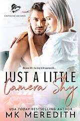 eBook (epub) Just a Little Camera Shy de MK Meredith